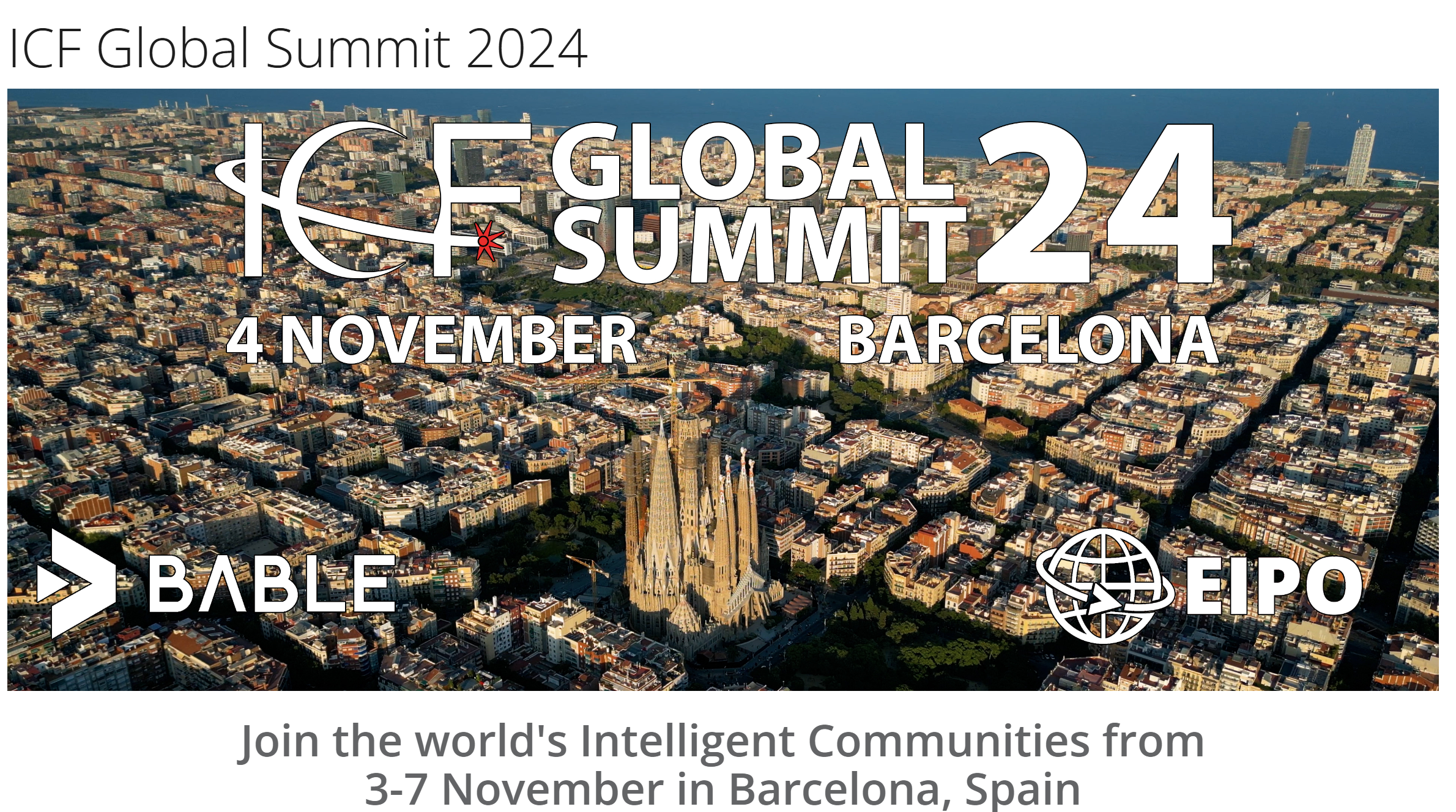 Join Us! 2024 ICF Summit and Smart City Expo in Barcelona