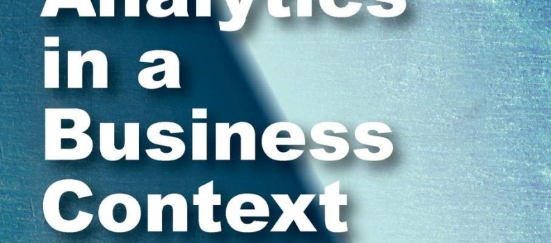 Publication: Analytics in a Business Context